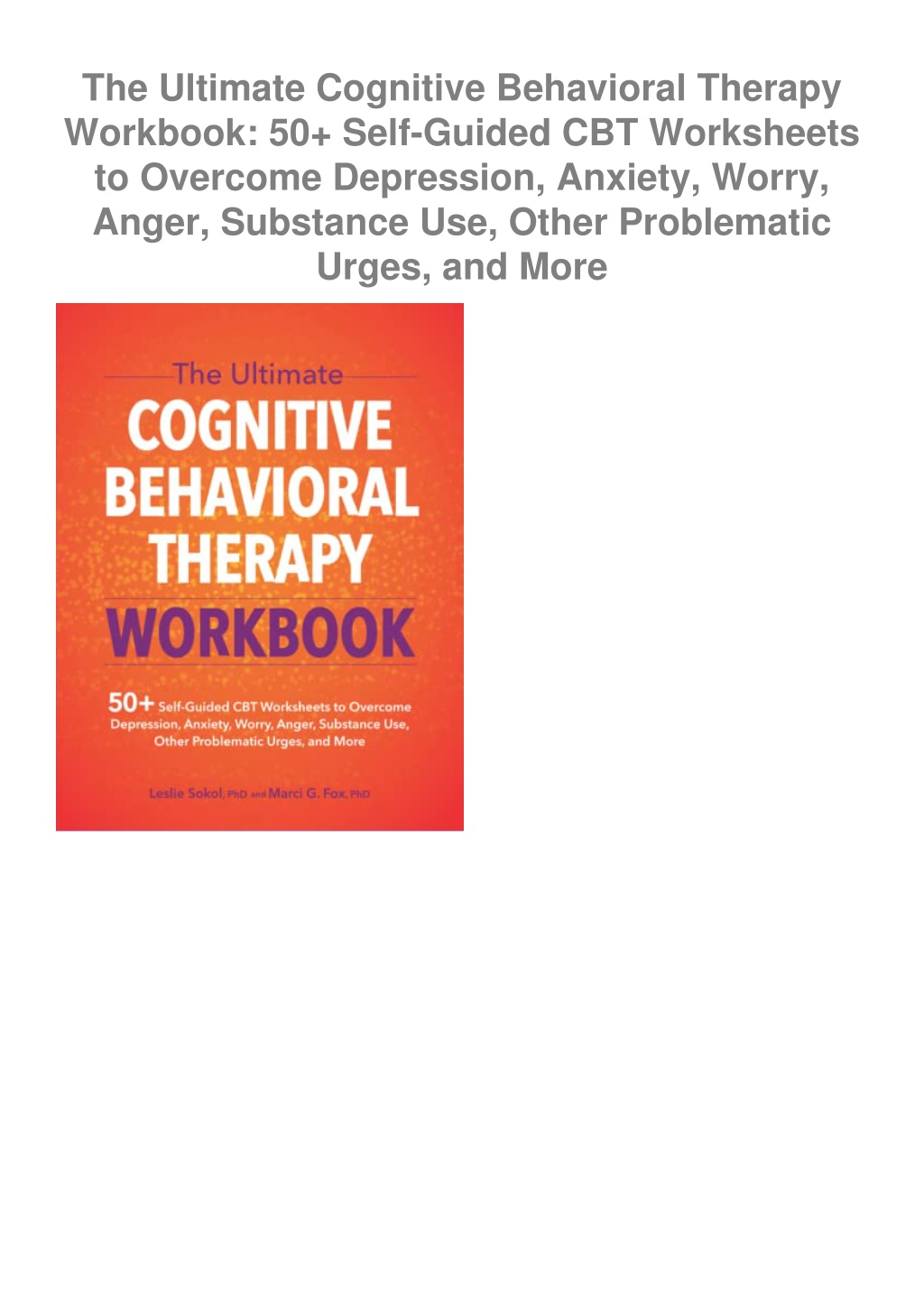 Ppt Full ‹download› Pdf The Ultimate Cognitive Behavioral Therapy Workbook 50 Se Powerpoint 6219