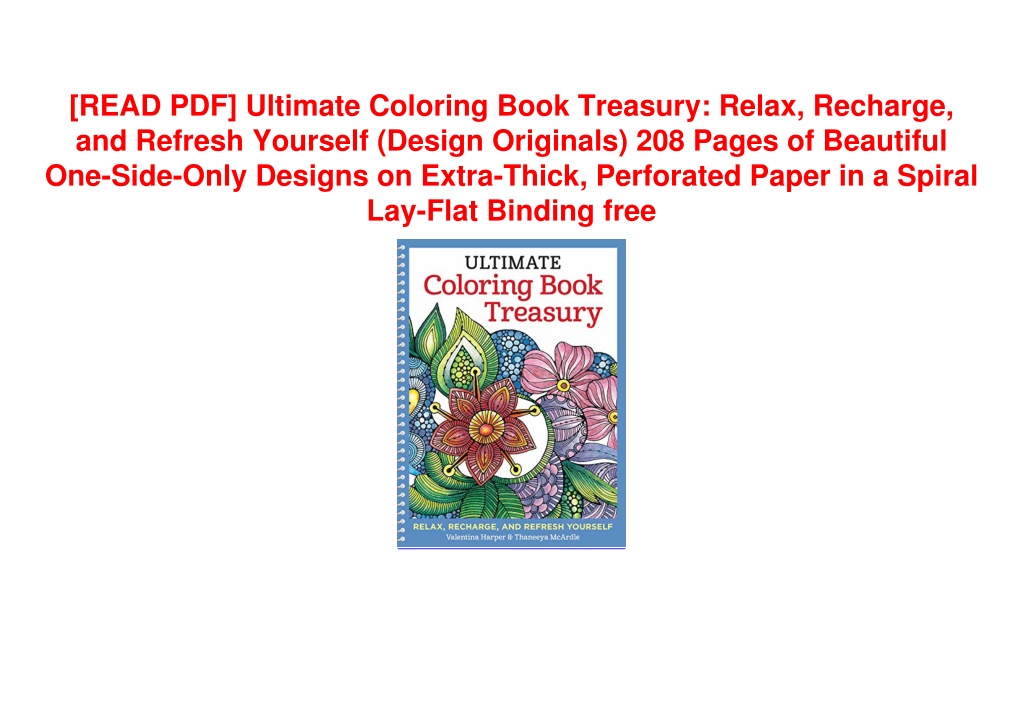 PPT [READ PDF] Ultimate Coloring Book Treasury Relax, Recharge, and