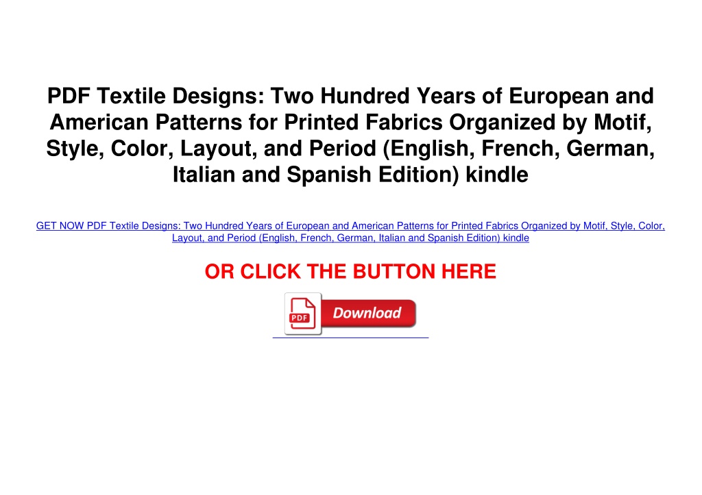 PPT - PDF Textile Designs: Two Hundred Years Of European And American ...