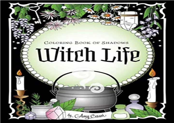 PPT download Coloring Book of Shadows Witch Life full PowerPoint