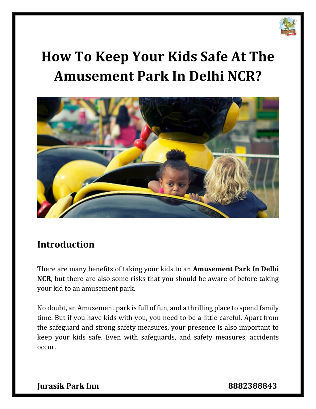 PPT - How To Keep Your Kids Safe At The Amusement Park In Delhi NCR ...
