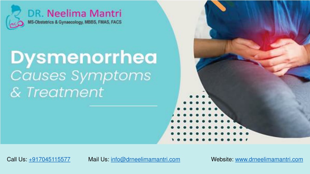 Ppt Dysmenorrhea Causes Symptoms And Treatment Dr Neelima Mantri Powerpoint Presentation Id 