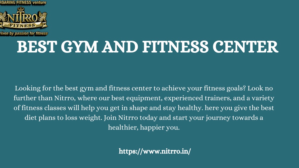 Ppt best gym and fitness center nitrro powerpoint presentation
