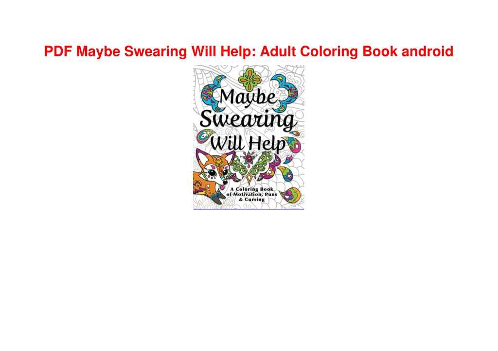 PPT PDF Maybe Swearing Will Help Adult Coloring Book android