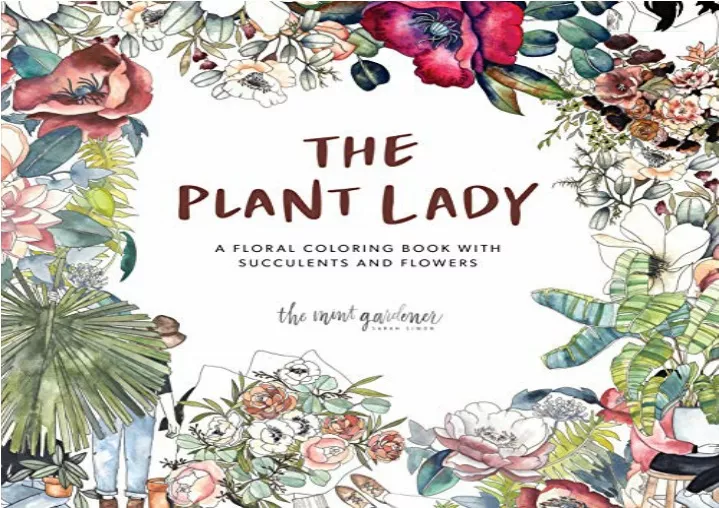 PPT - PDF The Plant Lady: A Floral Coloring Book with Succulents and ...