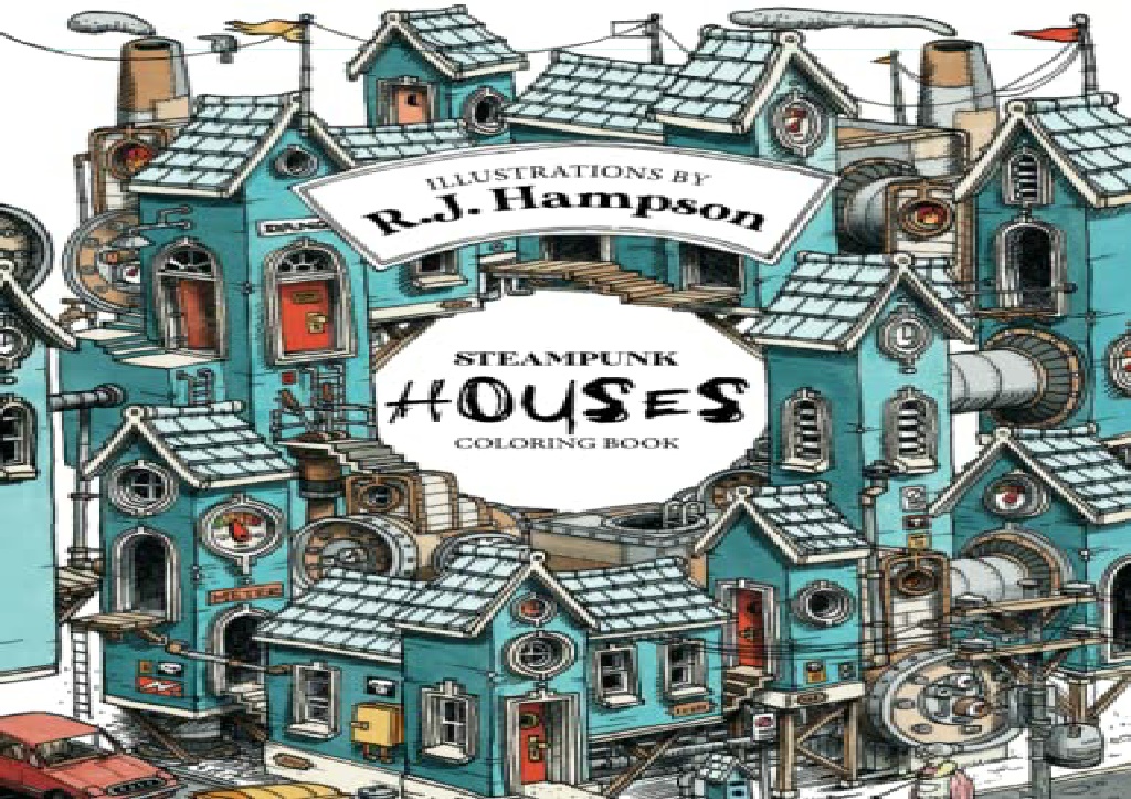 PPT PDF Steampunk Houses Coloring Book (R.J. Hampson Coloring Books