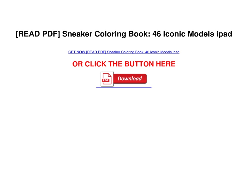 PPT - [READ PDF] Sneaker Coloring Book: 46 Iconic Models ipad ...