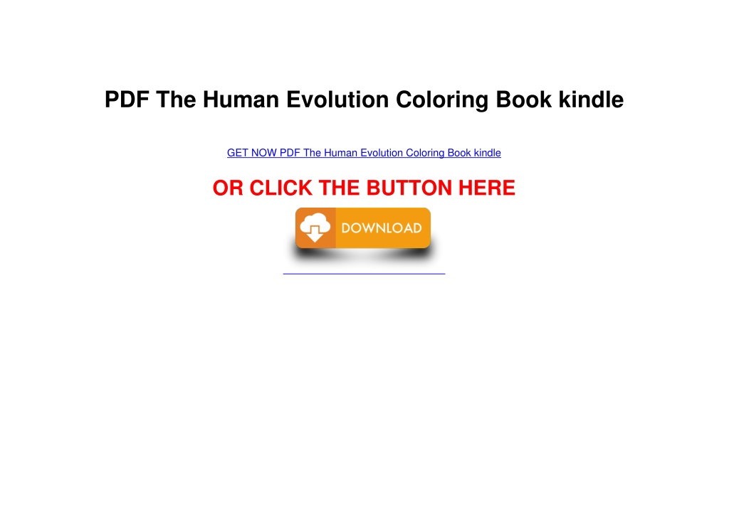 PPT PDF The Human Evolution Coloring Book kindle PowerPoint