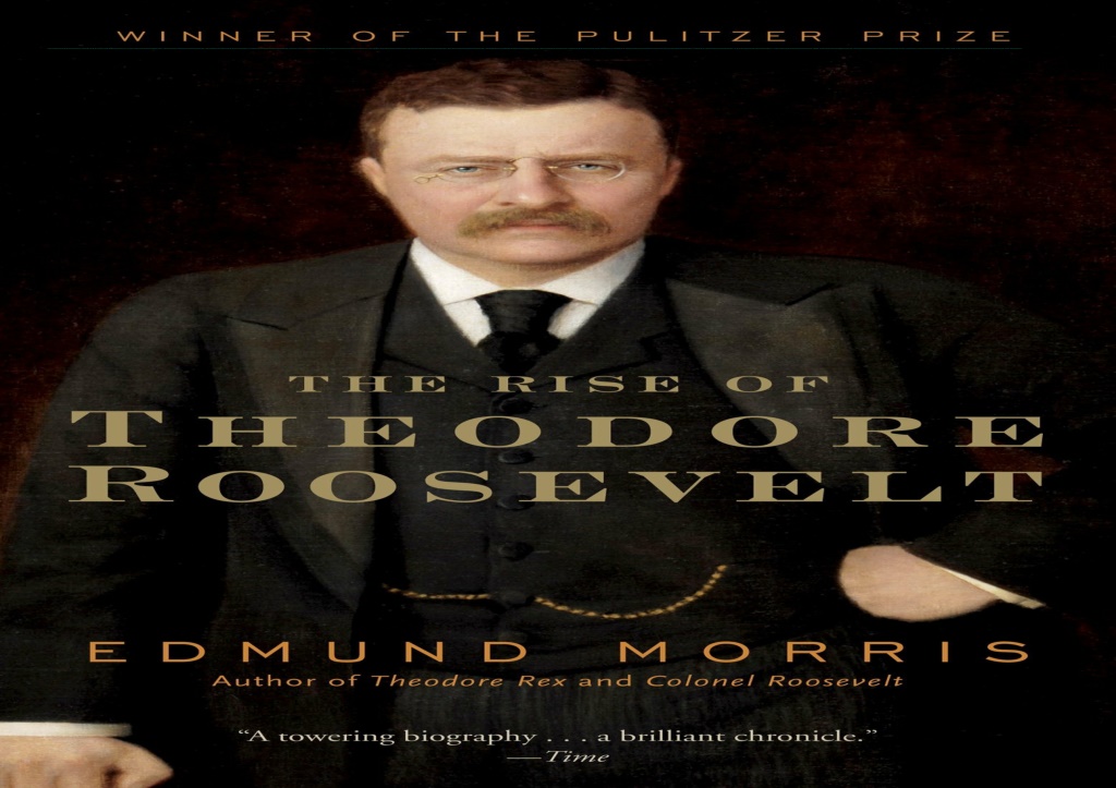 PPT - (pdf)full ‹download› The Rise of Theodore Roosevelt (Theodore ...