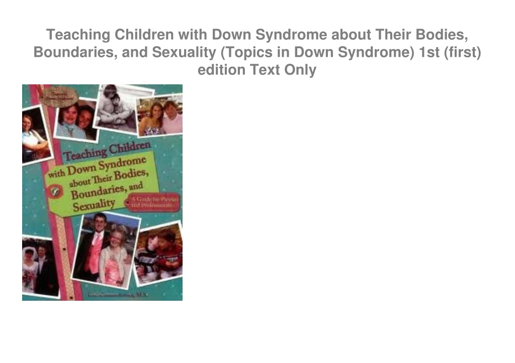 PPT - ‹download› [pdf] Teaching Children with Down Syndrome about Their ...