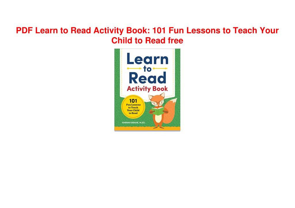 PPT PDF Learn to Read Activity Book 101 Fun Lessons to Teach Your