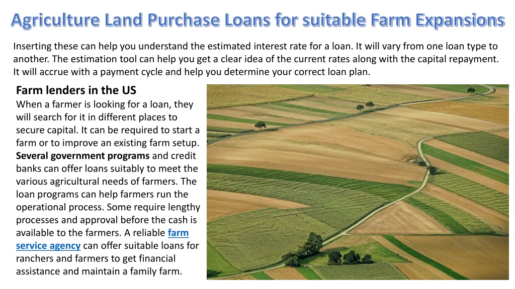 PPT Agriculture Land Purchase Loans For Suitable Farm Expansions 