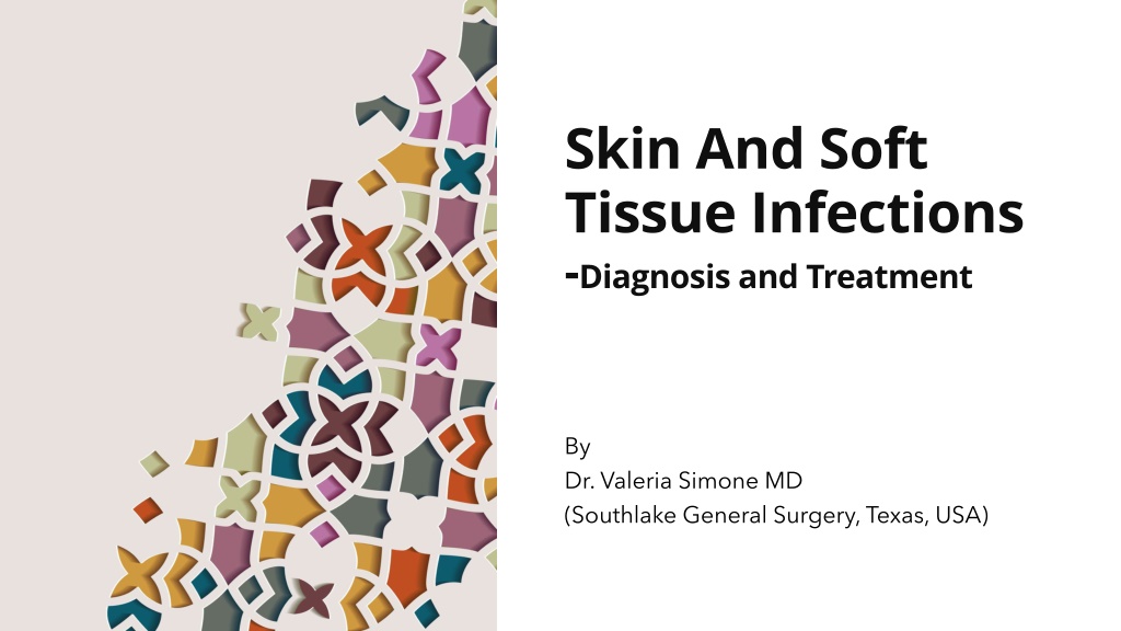 Ppt Skin And Soft Tissue Infections Diagnosis And Treatment Powerpoint Presentation Id11997718 