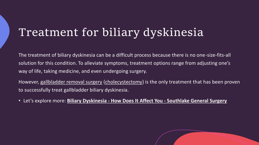 Ppt Biliary Dyskinesia How Does It Affect You Powerpoint Presentation Id11997742 5679