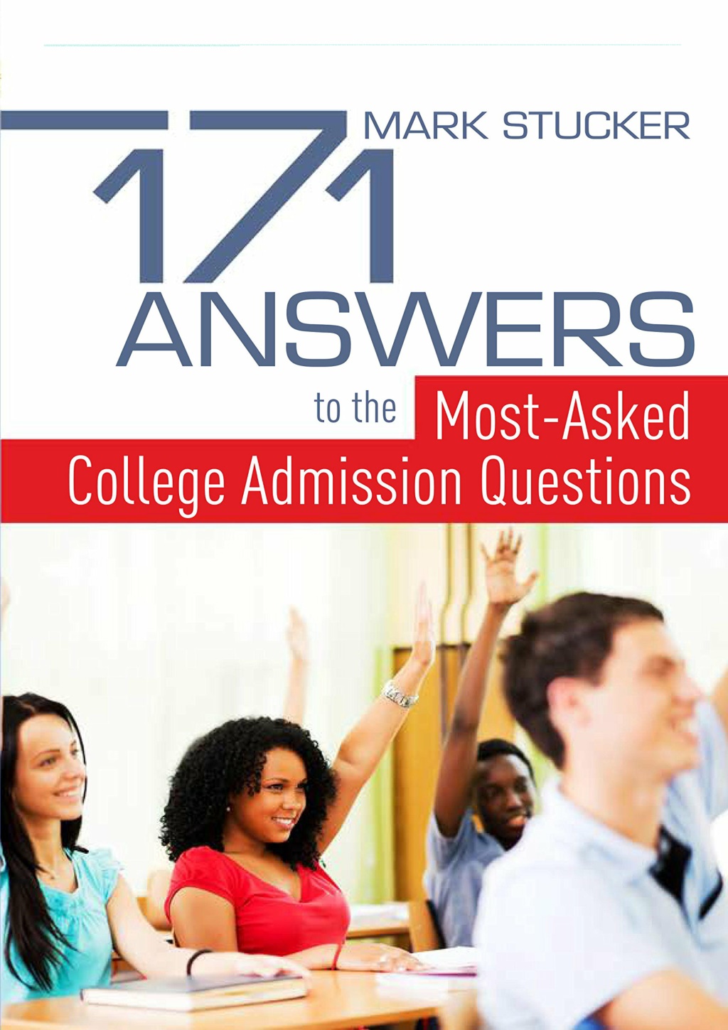 PPT - DOWNLOAD/PDF 171 Answers To The Most-Asked College Admissions ...