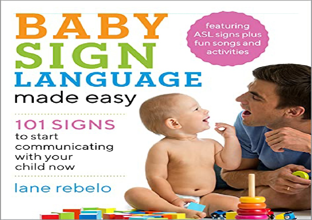 PPT - PDF Baby Sign Language Made Easy: 101 Signs to Start ...