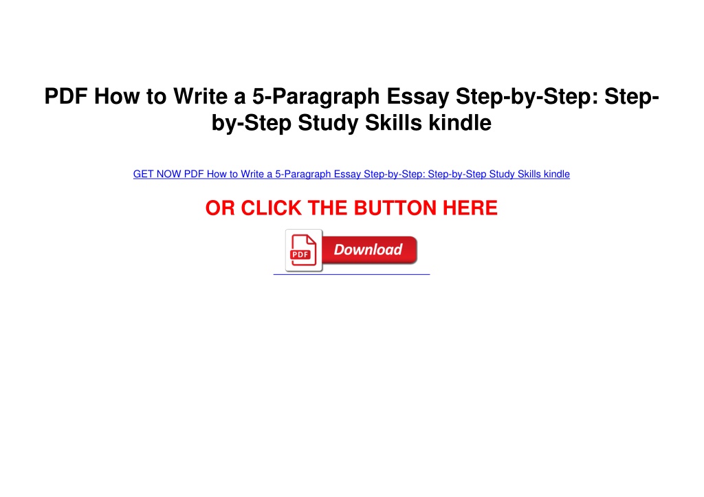 ppt-pdf-how-to-write-a-5-paragraph-essay-step-by-step-step-by-step