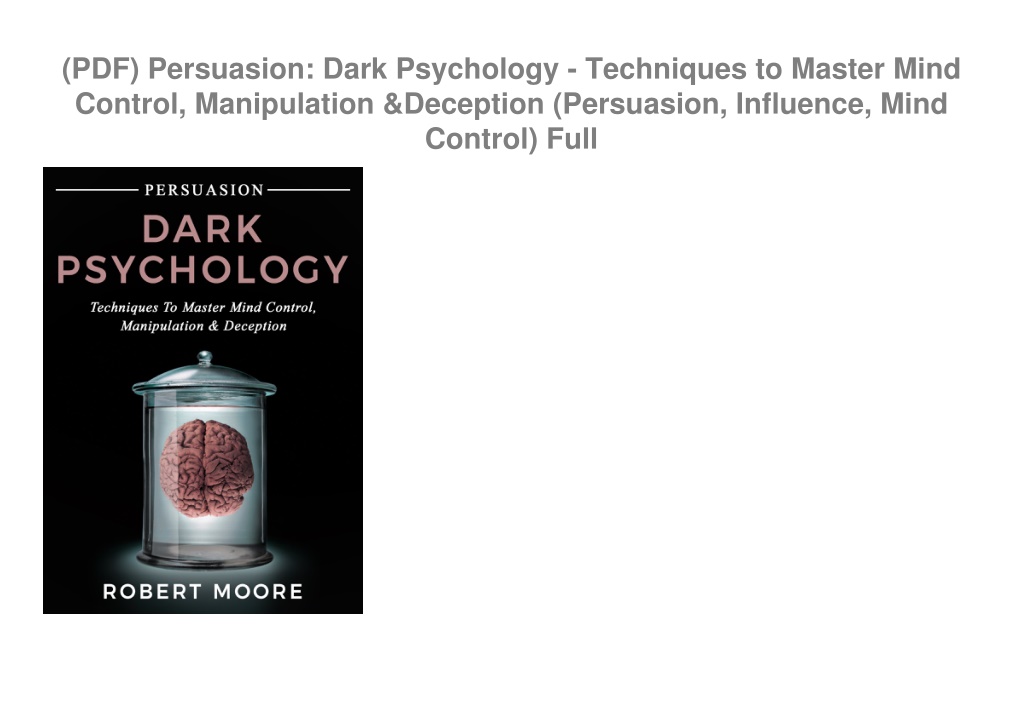 PPT (PDF) Persuasion Dark Psychology Techniques to Master Mind