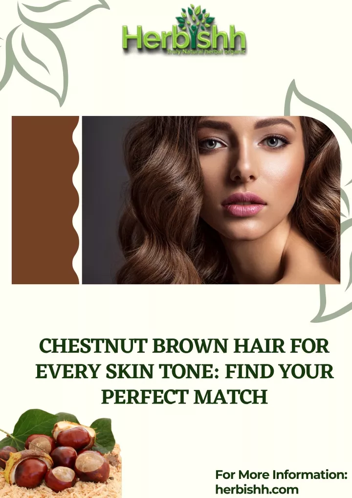 ppt-chestnut-brown-hair-for-every-skin-tone-find-your-perfect-match