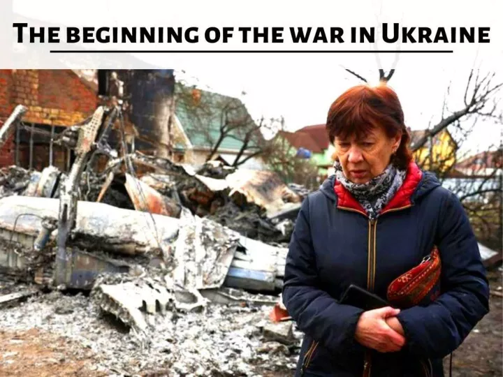 the beginning of the war in ukraine n.