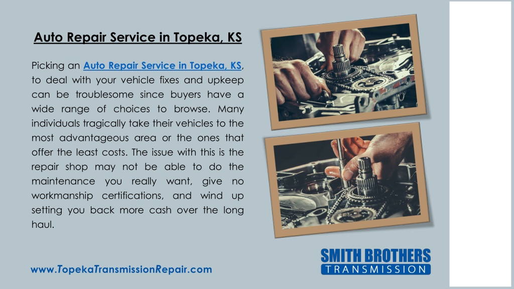 PPT Auto Repair Service in Topeka, KS PowerPoint Presentation, free