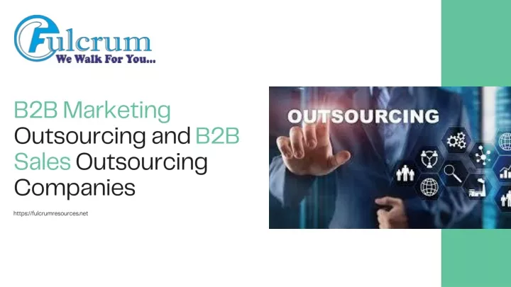 PPT - B2B Marketing Outsourcing And B2B Sales Outsourcing Companies ...