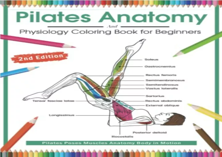 PPT ePDF] eBooks Pilates Anatomy and Physiology Coloring Book for