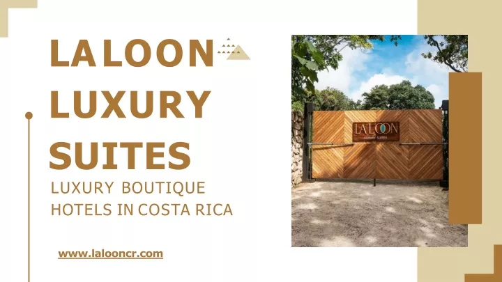 PPT - Luxury Boutique Hotels In Costa Rica-Laloon Luxury Suites