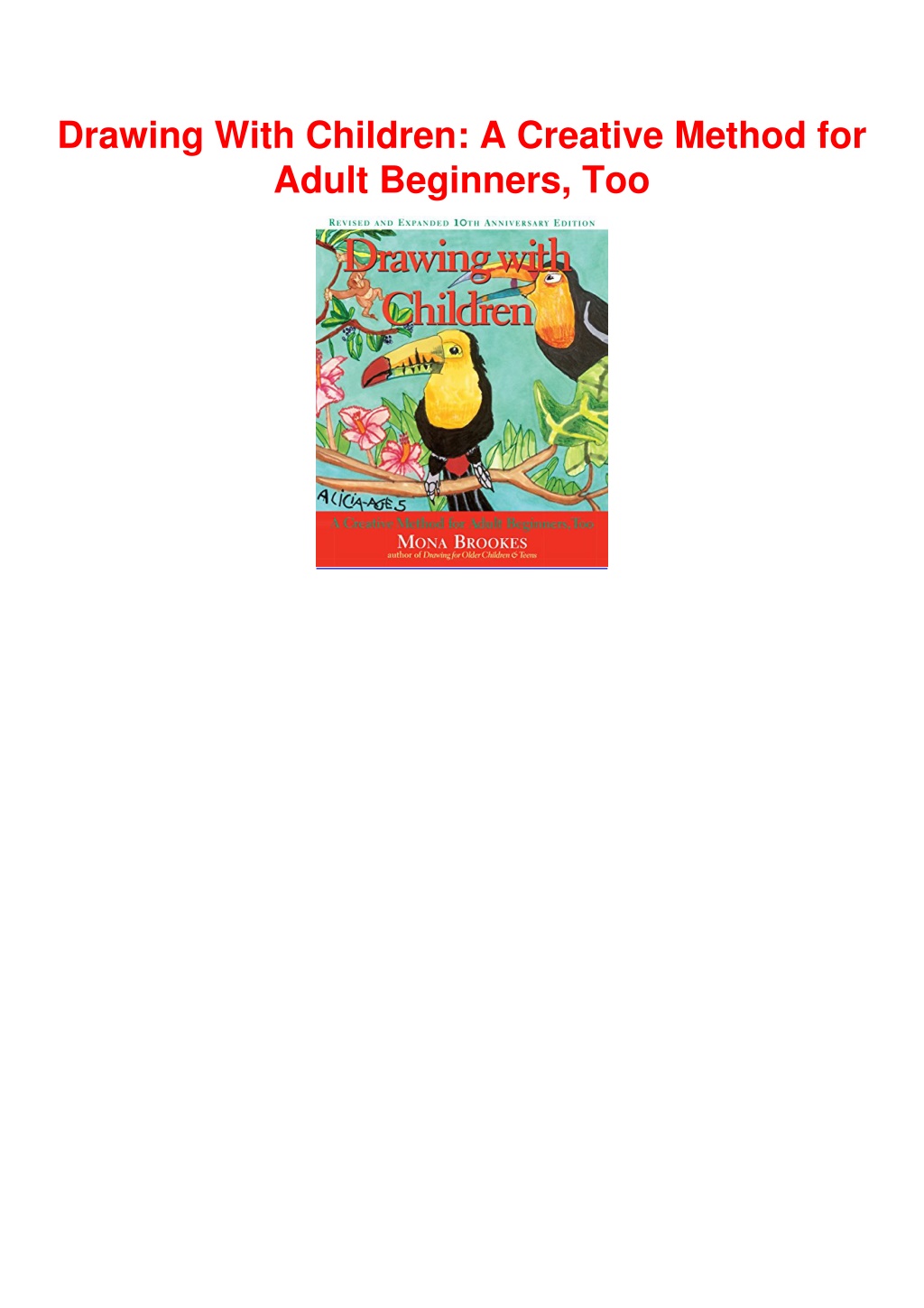 PPT - $PDF$/READ/DOWNLOAD Drawing With Children: A Creative Method for ...