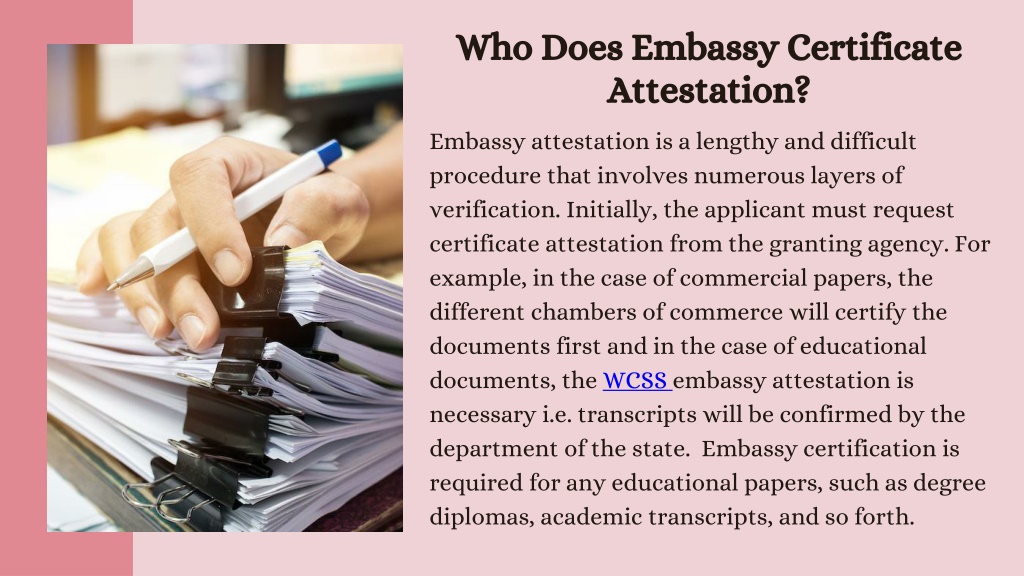 Ppt What Is The Importance Of Embassy Certificate Attestation And How To Apply Powerpoint 4780