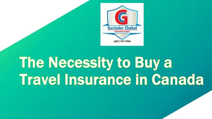 does canada require travel insurance