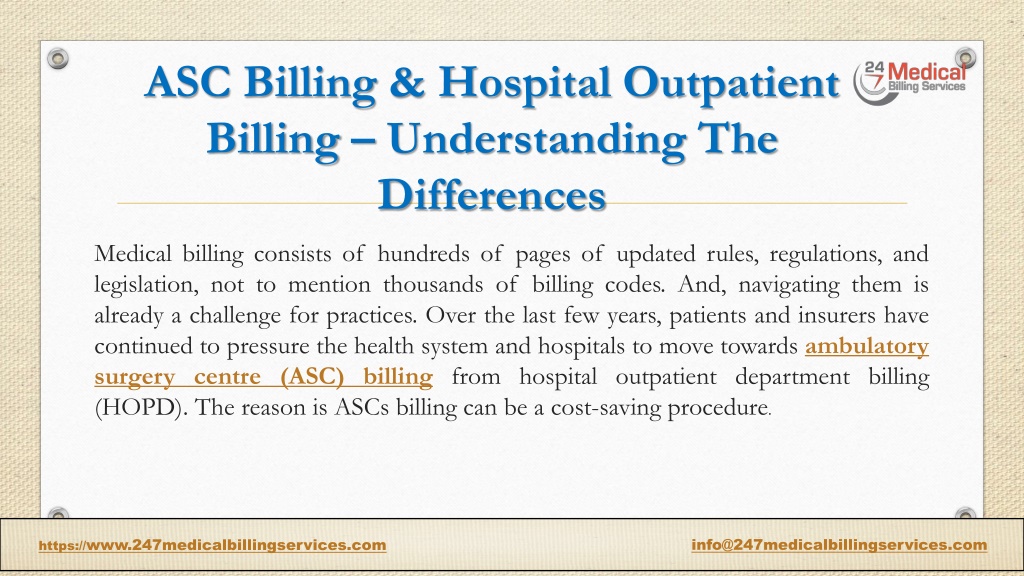 Ppt Asc Billing And Hospital Outpatient Billing Understanding The Differences Powerpoint 