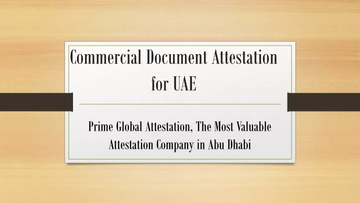 PPT - Commercial Document Attestation For UAE PowerPoint Presentation ...