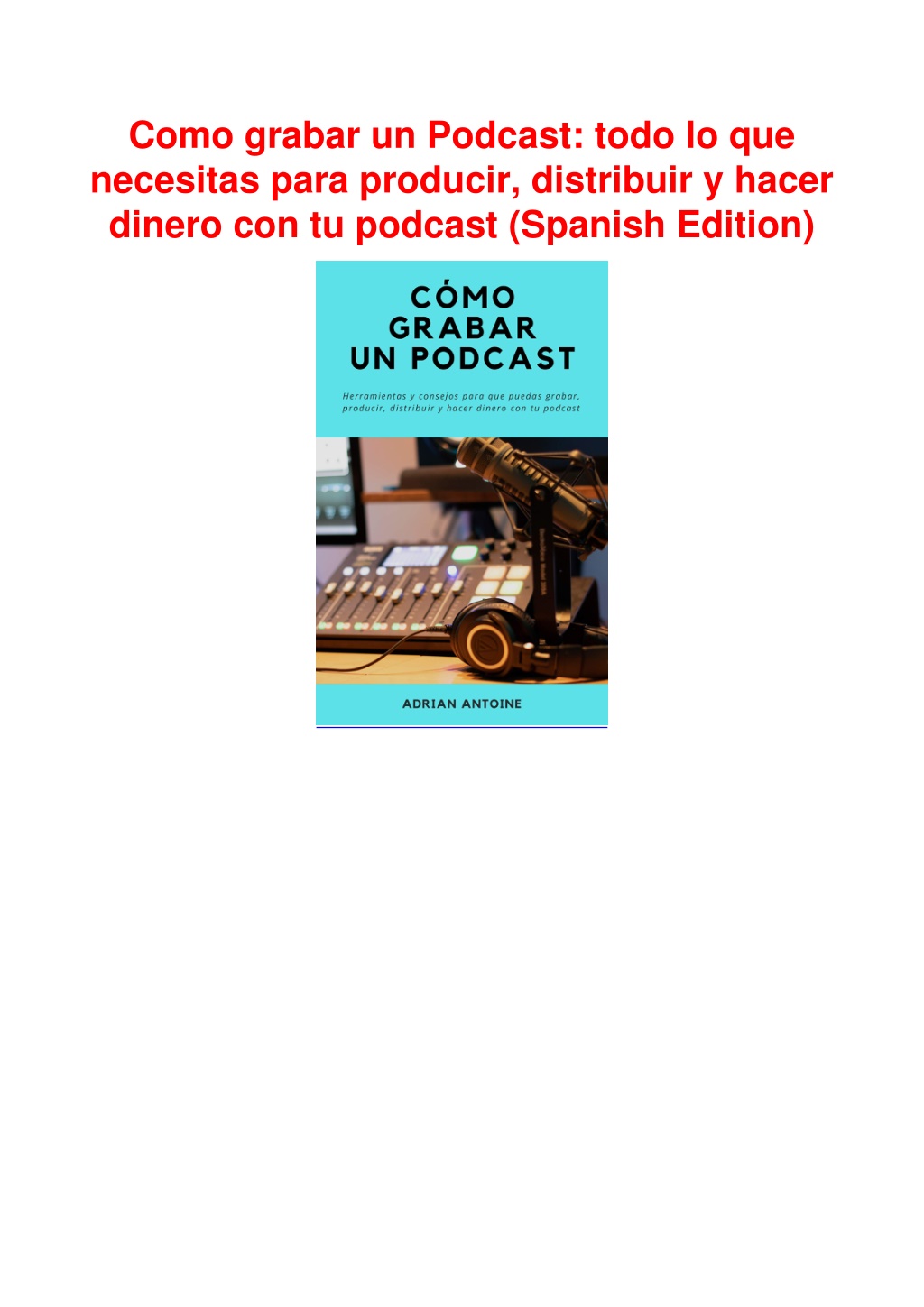 Ppt Pdfread Como Grabar Un Podcast Todo Lo Que Necesitas Para