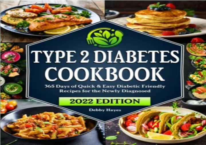 PPT - PDF Type 2 Diabetes Cookbook: 365 Days of Quick & Easy Diabetic ...