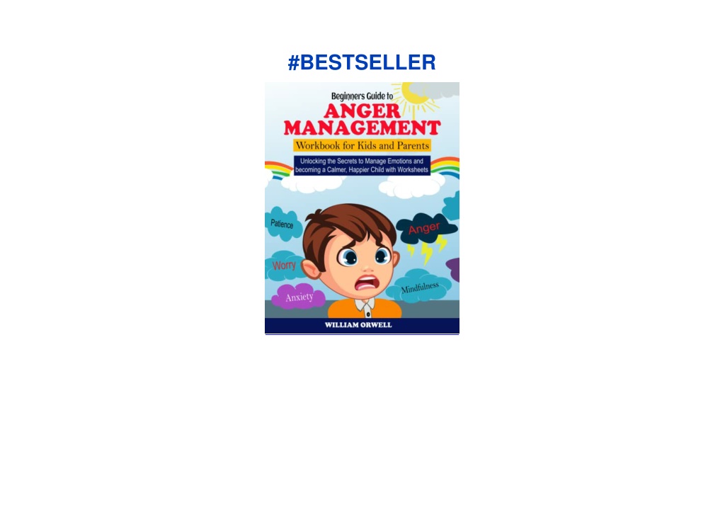PPT - (PDF) Beginners Guide to Anger Management Workbook for Kids and ...