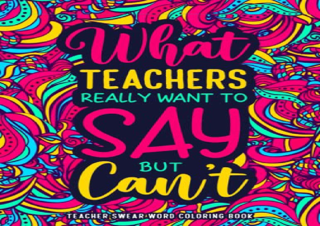 PPT - (PDF) Teacher Swear Word Coloring Book: A Hilarious & Funny ...