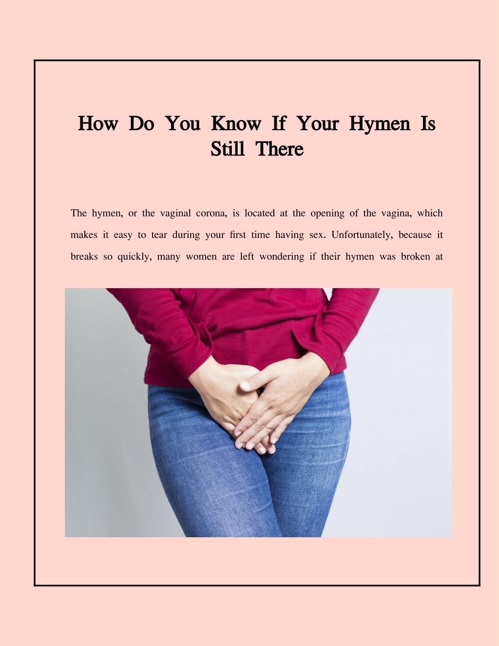 PPT - How Do You Tell If Your Hymen Is Still Present PowerPoint ...