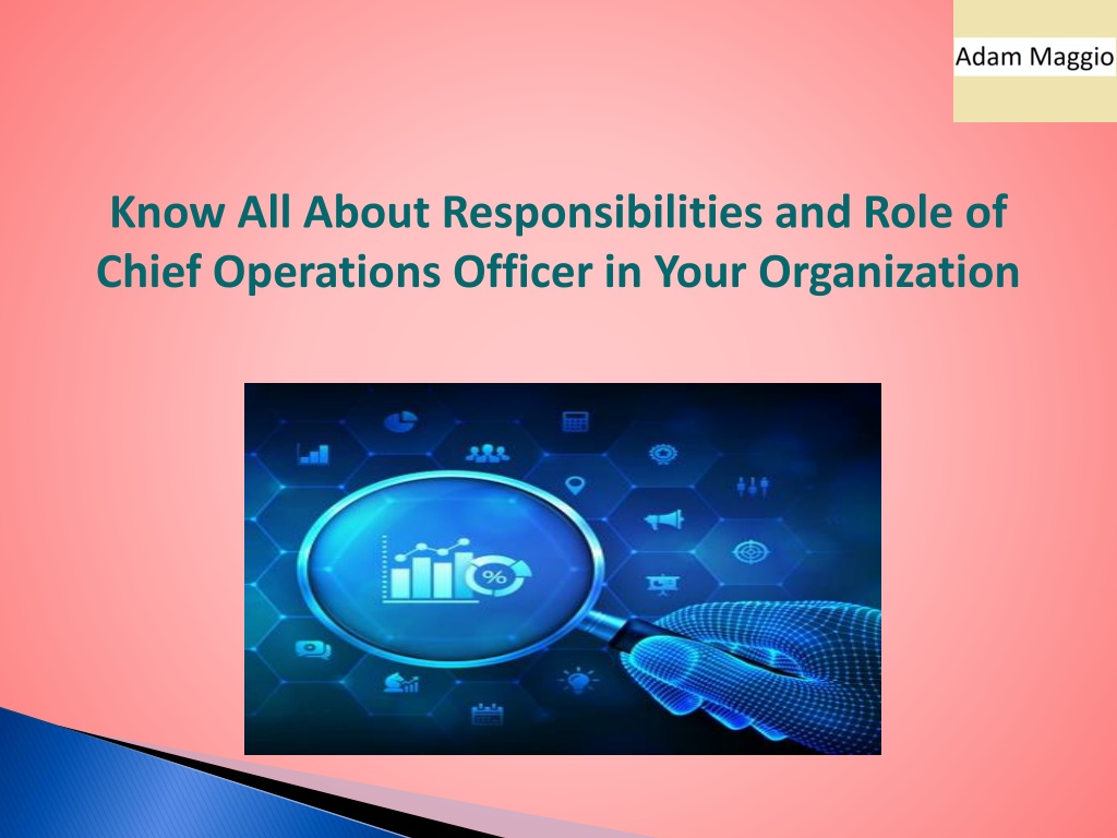 PPT - Know All About Responsibilities and Role of Chief Operations ...