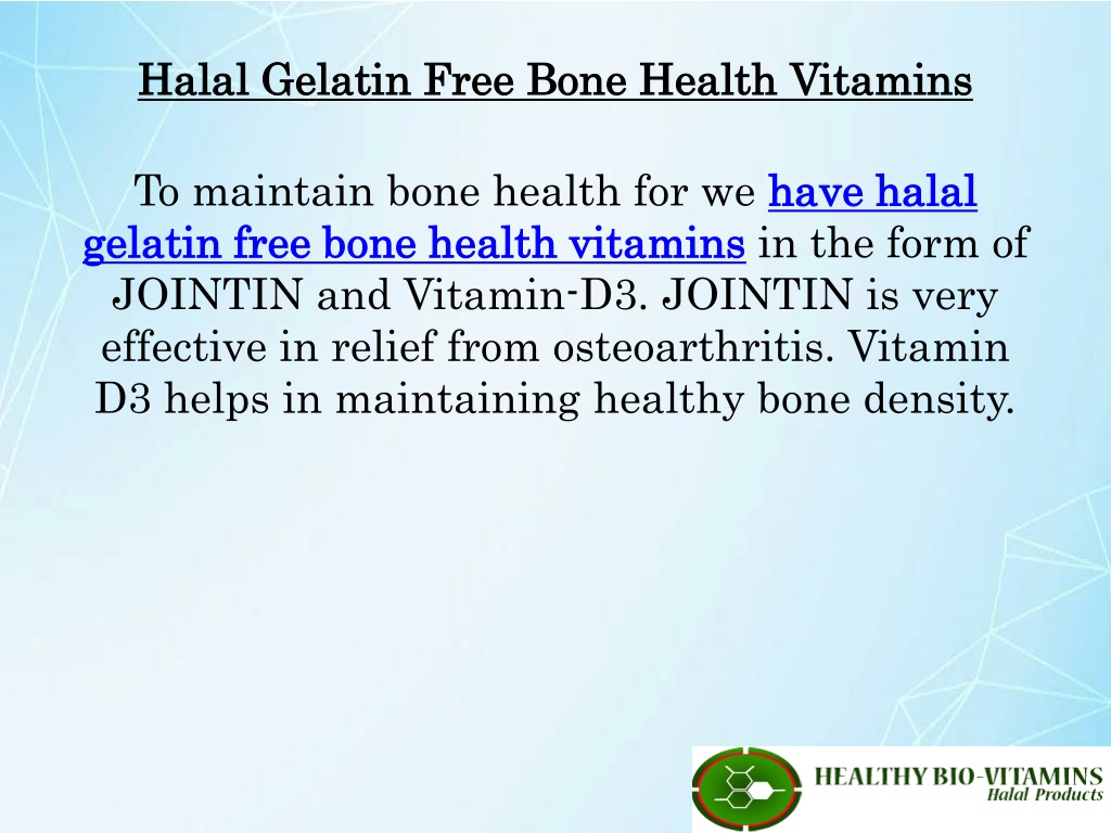 PPT Gelatin Free Halal Bone Health Vitamins PowerPoint Presentation