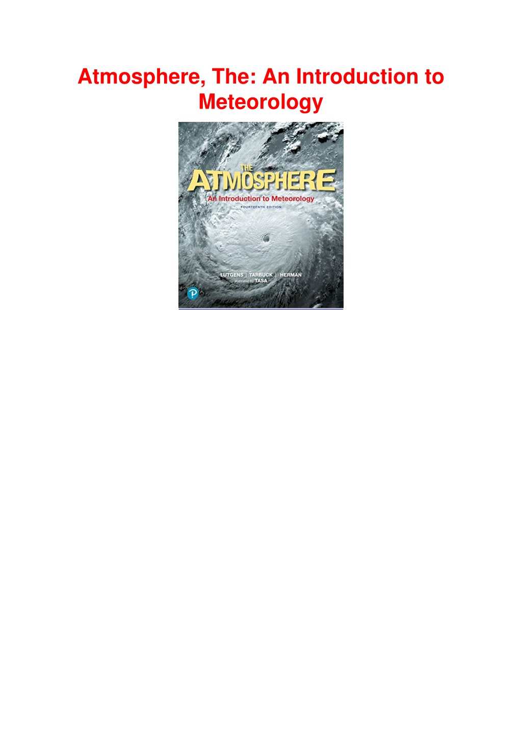 PPT - (PDF/DOWNLOAD) Atmosphere, The: An Introduction To Meteorology ...