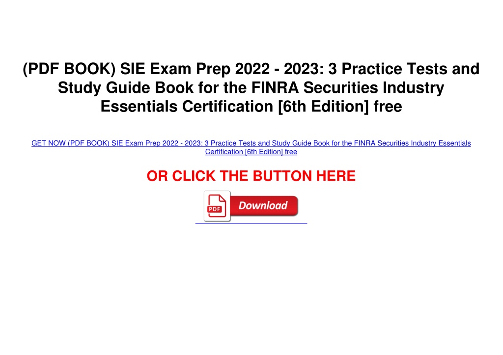Ppt Pdf Book Sie Exam Prep 2022 2023 3 Practice Tests And Study Ppt Pdf Book Sie Exam Prep 2022 2023 3 Practice Tests And Study