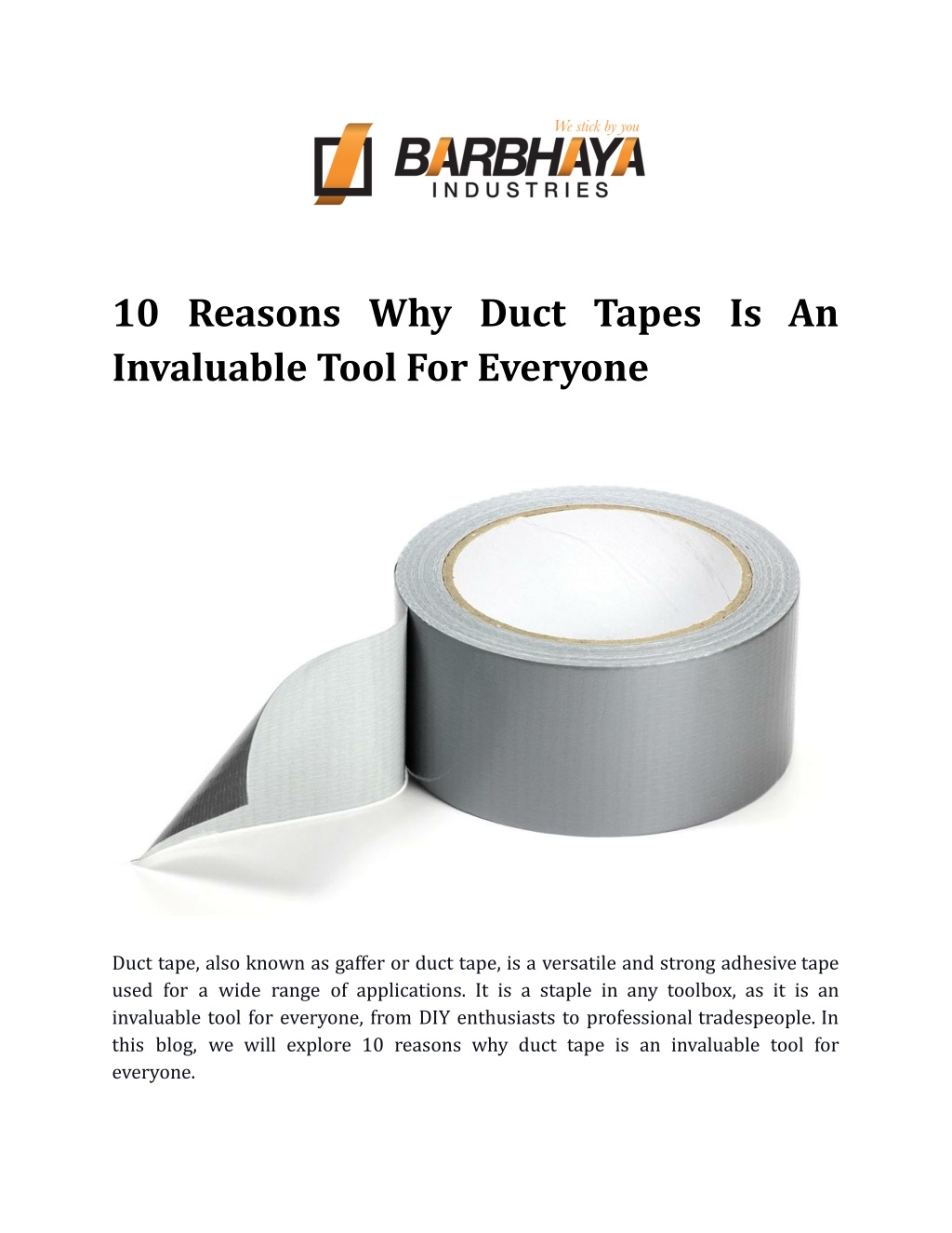 Ppt 10 Reasons Why Duct Tapes Is An Invaluable Tool For Everyone Powerpoint Presentation Id