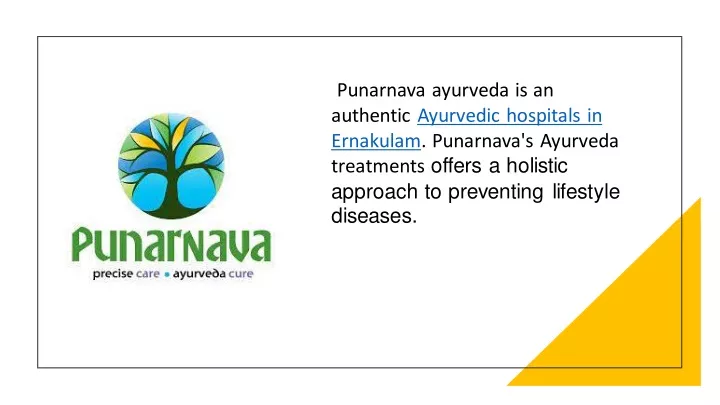 PPT - Punarnava Ayurveda Hospital PowerPoint Presentation, Free ...