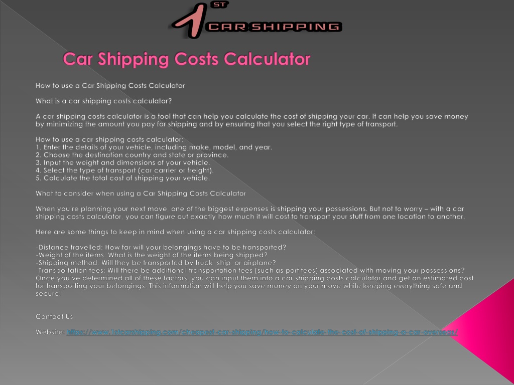 Ppt Car Shipping Costs Calculator Powerpoint Presentation Free