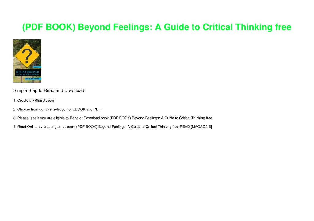 beyond feelings a guide to critical thinking 9th edition