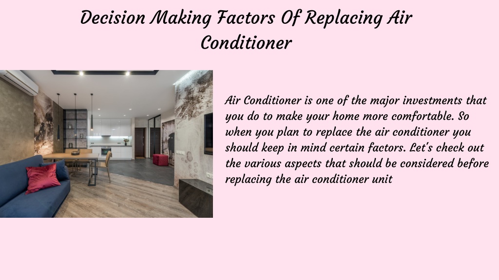 PPT - Things To Consider Before You Replace Your Air Conditioner Unit ...