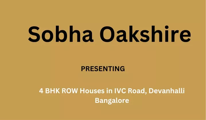 ppt-sobha-oakshire-devanhalli-bangalore-e-brochure-powerpoint