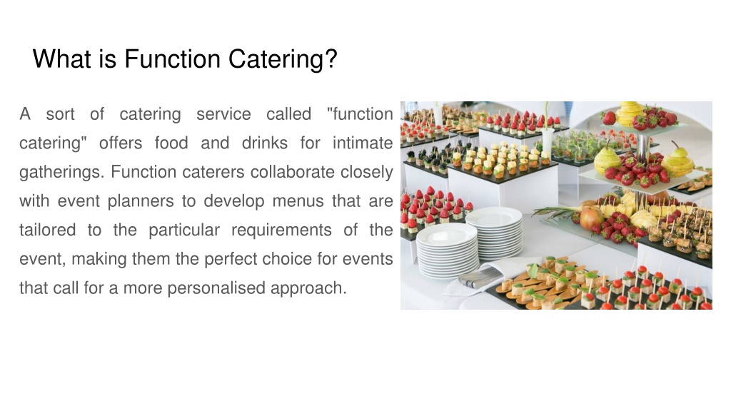 PPT - A Guide to Organising Your Next Event for Function Catering ...