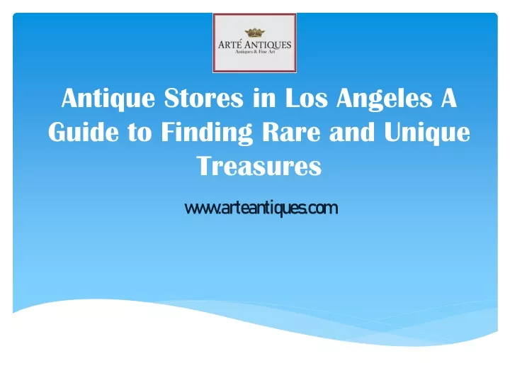 best-antique-stores-in-los-angeles-for-hidden-gems